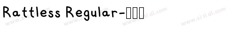 Rattless Regular字体转换 Rattless Regular字体转换